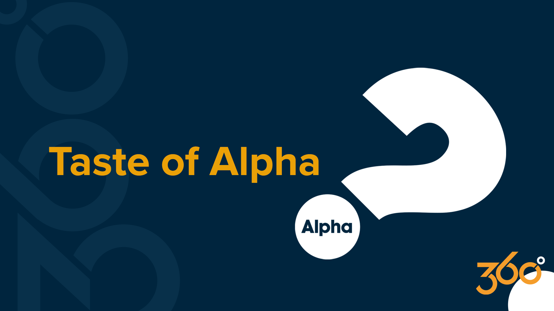 Taste of Alpha